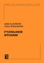 Fyziologie dýchání - Jana Slavíková, ...