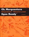 Galgenlieder/ Šibeniční písně - Christian Morgenstern