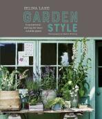 Garden Style: Inspirational Styling for your Outside Space - Lake