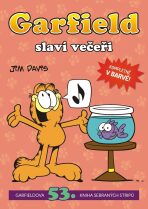 Garfield 53: Garfield slaví večeři - Jim Davis