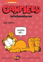 Garfield břichomluvec - Jim Davis