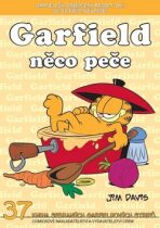 Garfield něco peče (č. 37) - Jim Davis