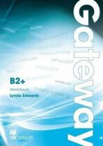 Gateway B2+: Workbook - David Spencer