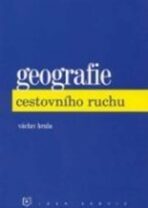 Geografie cestovního ruchu (6. vydání) - Hrala Václav