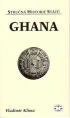 Ghana - stručná historie států - Vladimír Klíma