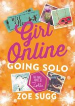 Gilr Online: Going Solo 3 - Zoe Sugg