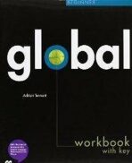 Global Beginner: Workbook with key + CD - Lindsay Clandfield