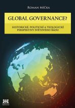 Global governance? - Roman Míčka