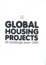 Global Housing Projects - Josep Lluís Mateo
