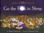 Go F**k to Sleep - Adam Mansbach