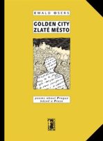 Golden City / Zlaté město - Jiří Votruba,Ewald Osers