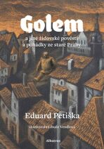 Golem - Eduard Petiška, ...