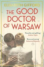 Good Doctor of Warsaw - Elisabeth Gifford