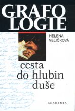 Grafologie - cesta do hlubin duše - Helena Veličková