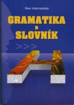 Gramatika a slovník New Intermediate - Zdeněk Šmíra