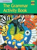 Grammar Activity Book, The: Book - Bob Obee