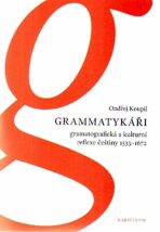 Grammatykáři - Ondřej Koupil