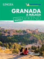 Granada a Málaga - Víkend - 