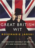 Great British Wit - Jarski Rosemarie