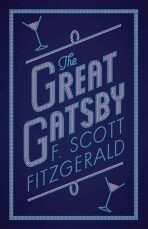 The Great Gatsby (Alma Classics) - Francis Scott Fitzgerald