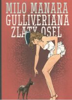 Gulliveriana Zlatý osel - Milo Manara