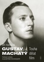 Gustav Machatý - Horníček Jiří