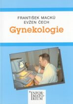 Gynekologie - Evžen Čech,František Macků