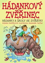 Hádankový zvěřinec - Hádanky a úkoly se zvířátky - Zuzana Pospíšilová, ...