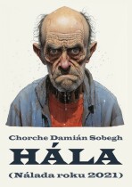 Hála - Chorche Damián Sobegh