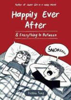 Happily Ever After & Everything In Between - Tung Debbie