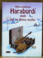 Haraburdí - Marie Kubátová