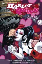 Harley Quinn 3: Láska na první ránu - Jimmy Palmiotti, ...