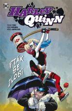 Harley Quinn 6: Pták se zlobí - Inaki Miranda,Frank Tiery