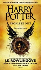 Harry Potter a prokleté dítě - Joanne K. Rowlingová, ...