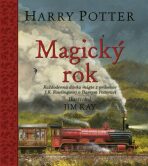 Harry Potter Magický rok - Každodenná dávka mágie z príbehov J.K. Rowlingovej o Harrym Potterovi (slovensky) - Joanne K. Rowlingová,Jim Kay