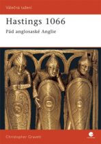 Hastings 1066 - Christopher Gravett