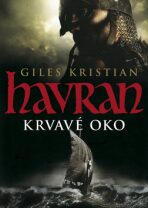 Havran Krvavé oko - Kristian Giles