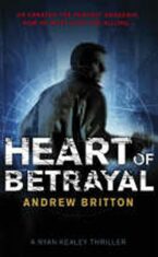 Heart of Betrayal - Andrew Britton