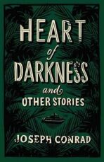 Heart of Darkness and Other St - Joseph Conrad