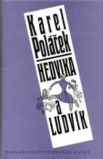 Hedvika a Ludvík - Karel Poláček