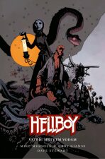 Hellboy - Vstříc mrtvým vodám - Mike Mignola