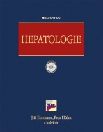 Hepatologie - Jiří Ehrmann,Petr Hulek