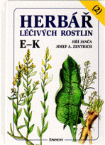 Herbář léčivých rostlin 2. E - K - Josef A. Zentrich, ...
