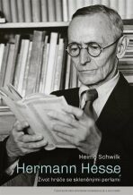 Hermann Hesse - Heimo Schwilk