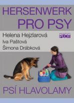Hersenwerk pro psy - Psí hlavolamy - Šimona Drábková, ...