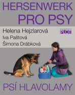 Hersenwerk pro psy - Psí hlavolamy - Helena Hejzlarová