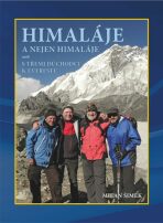 Himaláje a nejen Himaláje - Šimek Milan