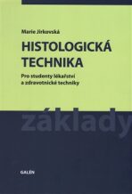 Histologická technika - Marie Jirkovská