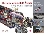Historie automobilů Škoda - Jan Králík,Jiří Dufek