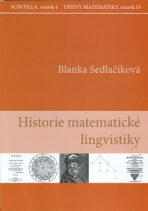 Historie matematické lingvistiky - Blanka Sedlačíková